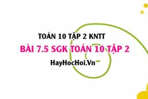 Bài 7.5 SGK Toán 10 tập 2 Kết nối tri thức